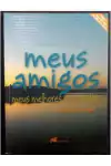 Paulinho Ferrarini - Florianópolis Meus Amigos - Meu Melhores Momentos