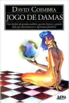 David Coimbra - Jogo de Damas