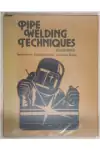 Ivan H Griffin e Outros - Pipe Welding Techniques