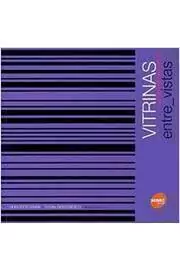 Huguette Maier e Sylvia Demetresco Org - Vitrinas Entre-vistas: Merchandising Visual