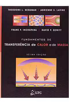 Theodore L. Bergman - Fundamentos de Transferencia de Calor e de Massa
