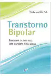 Wes Burgess - Transtorno Bipolar