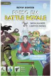 Devin Hunter - Preso Em Battle Royale: Batalha nos Campos Fatais