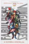 Rick Remender - Fabulosos Vingadores: a Sombra Vermelha