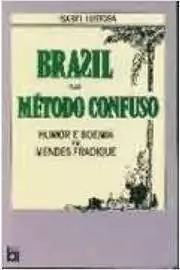 Isabel Lustosa - Brasil pelo Metodo Confuso