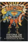 Jose Fioroni Rodrigues e Luiz S Hossaka - Shazam: Historia Em Quadrinhos e Comunicacao de Massa