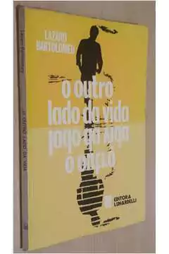 Lazaro Bartolomeu - O Outro Lado da Vida