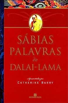 Catherine Barry - Sabias Palavras do Dalai-lama