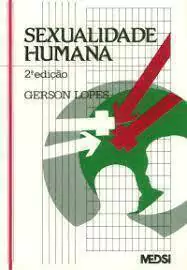 Gerson Lopes - Sexualidade Humana