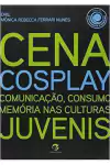 Monica Rebecca Ferrari Nunes - Cena Cosplay