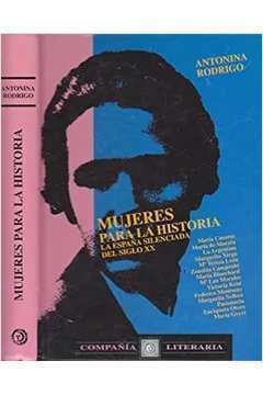 Antonina Rodrigo - Mujeres para la historia