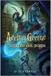 D. D. Everest - Archie Green e o Segredo dos Magos