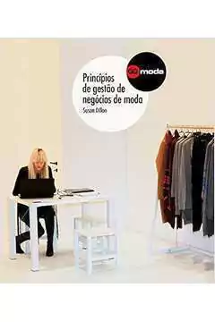 Susan Dillon - Principios de Gestao de Negocios de Moda