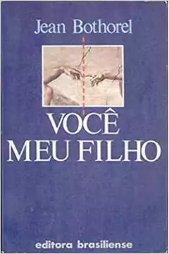 Jean Bothorel - Voce Meu Filho