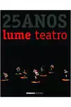 Naomi Silman (org) - Lume Teatro: 25 Anos
