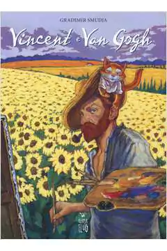 Gradimir Smudja - Vincent e Van Gogh