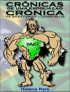 Helena Reis - Cronicas de uma Espoliacao Cronica Via Divida Publica e Outros Males