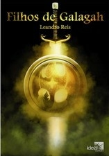 Leandro Reis - Legado Goldshine 1: Filhos de Galagah