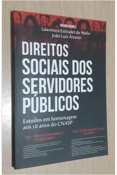 Lawrence Estivalet de Mello - Direitos Sociais dos Servidores Publicos