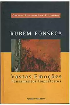 Rubem Fonseca - Vastas Emocoes e Pensamentos Imperfeitos