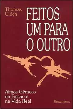 Thomas Ulrich - Feitos um para o Outro