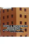 Josep Maria Montaner - Dopo Il Movimento Moderno