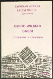 Iaponan Soares - Guido Wlmar Sassi: Literatura e Cidadania