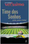 Luis Fernando Verissimo - Time dos Sonhos