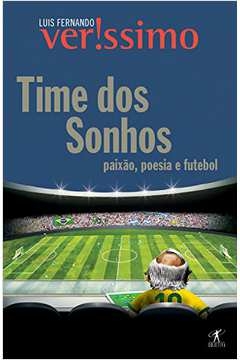 Luis Fernando Verissimo - Time dos Sonhos