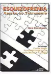 Cecilia Attux - Esquizofrenia: Adesao ao Tratamento