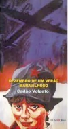 Cadao Volpato - Dezembro de um Verao Maravilhoso