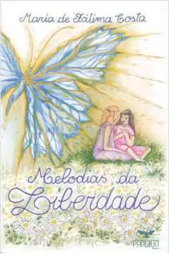 Maria de Fatima Costa - Melodias da Liberdade