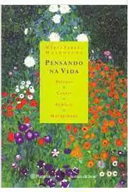 Maria Tereza Maldonado - Pensando na Vida: Pessoas Casais Familia Maturidade