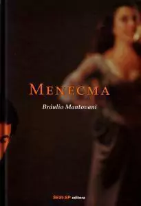 Braulio Mantovani - Menecma