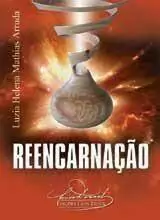 Luzia Helena Mathias Arruda - Reencarnacao