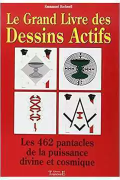 Emmanuel Rockwell - Le Grand Livre des Dessins Actifs