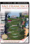 Dorling Kindersley - Guia Visual: Sao Francisco e Norte da California