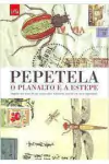 Pepetela - O Planalto e a Estepe