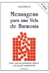 Trigueirinho - Mensagens para uma Vida de Harmonia