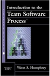 Watts S. Humphrey - Introduction to the Team Software Process