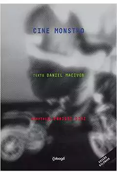 Daniel Macivor - Cine Monstro