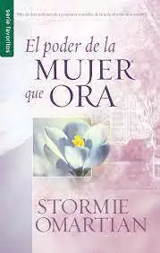Stormie Omartian - El Poder de La Mujer Que Ora