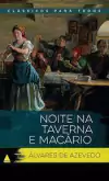 Alvares de Azevedo - Noite na Taverna e Macario