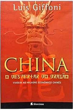 Luis Giffoni - China: o Despertar do Dragao