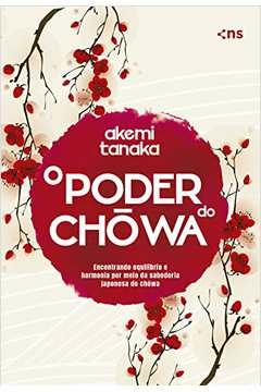 Akemi Tanaka - O Poder do Chowa