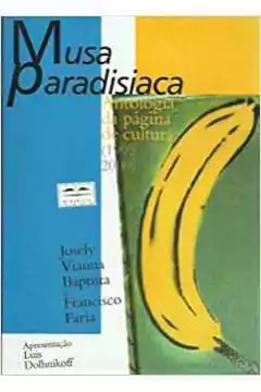 Josely Vianna Baptista - Musa Paradisiaca