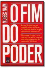 Moises Naim - O Fim do Poder