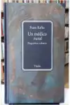 Franz Kafka - Un Medico Rural