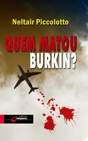 Neltair Piccolotto - Quem Matou Burkin