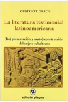 Gustavo V. Garcia - La Literatura Testimonial Latinoamericana